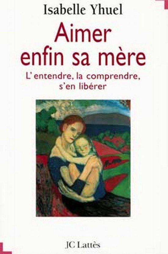Aimer enfin sa mère (ebook), Isabelle Yhuel 9782709639033 Boeken bol