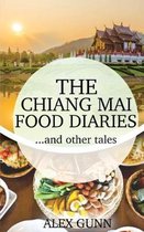 The Chiang Mai Food Diaries? and Other Tales