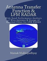 Antenna Transfer Function & LFM RADAR