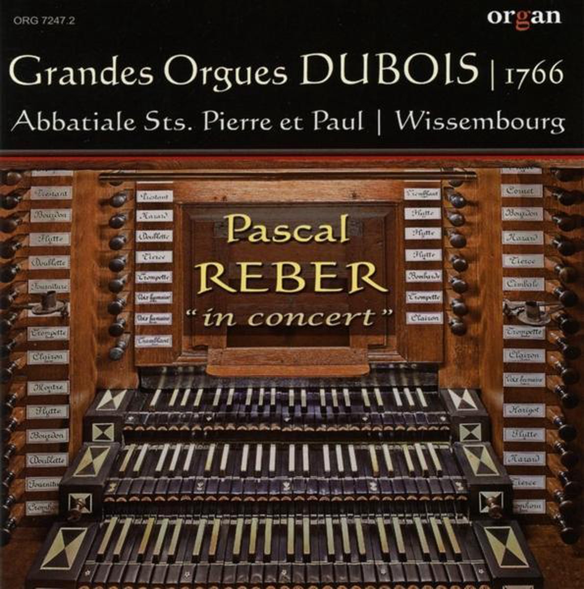 Les Grandes Orgues Dubois Wissembourg