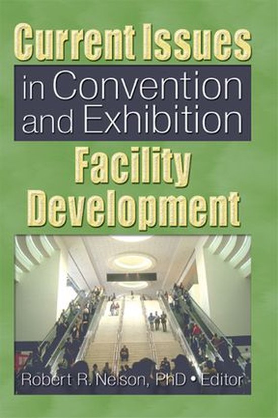 Current Issues in Convention and Exhibition Facility Develop ... - cover