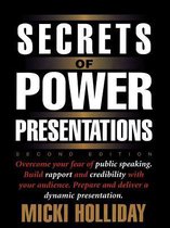 Secrets Of Power Presentations