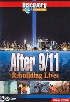 After 9/11 Rebuilding Lives