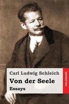 Von Der Seele