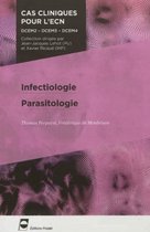Cas cliniques pour l'ECN - Infectiologie - Parasitologie
