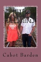 Mixed Blessings