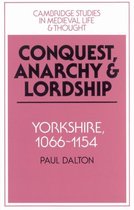 Conquest, Anarchy And Lordship