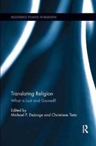 Routledge Studies in Religion- Translating Religion