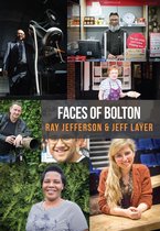 Faces of ... - Faces of Bolton