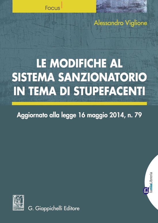 Le modifiche al sistema sanzionatorio in tema di stupefacent ... - cover