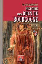 Arremouludas 4 - Histoire des Ducs de Bourgogne de la maison de Valois (Tome 4)