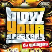 Various - Blow Your Speakers 01