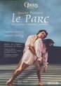 Ballet De L'Opera De Paris - Le Parc