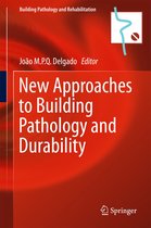 Building Pathology and Rehabilitation 6 - New Approaches to Building Pathology and Durability