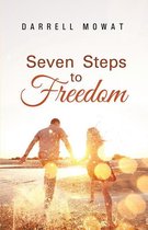 Seven Steps to Freedom