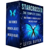 The Starcrossed Series - Starcrossed, the Complete Series