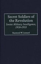 Secret Soldiers of the Revolution