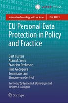 Information Technology and Law Series 29 - EU Personal Data Protection in Policy and Practice