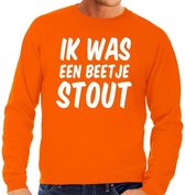 Oranje Ik was een beetje stout sweater - Trui voor heren - Koningsdag kleding XL