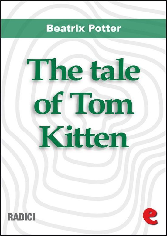 Radici - The Tale of Tom Kitten - cover