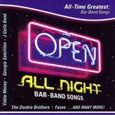Open All Night: All Time Greatest Bar Band Songs