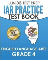 Iar Practice Test Book English Language Arts Grade 4