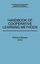 The Greenwood Educators' Reference Collection- Handbook of Cooperative Learning Methods