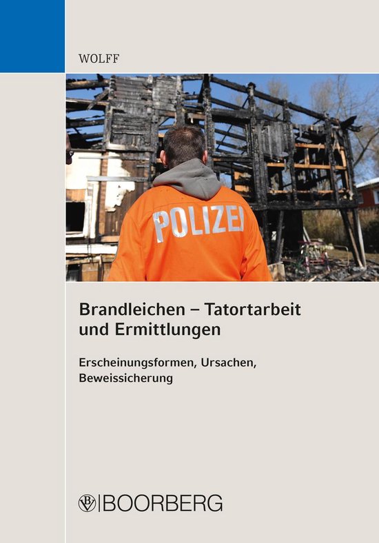 Brandleichen – Tatortarbeit und Ermittlungen - cover