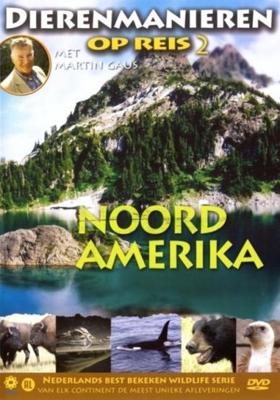 Dierenmanieren Op Reis 2, N-Amerika