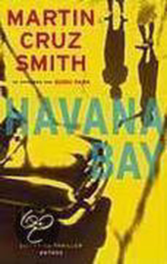 Cover van het boek 'Havana Bay' van Martin Cruz Smith