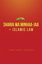 Sharia Wa Minhaa-Jaa-Islamic Law