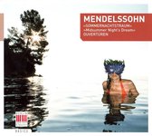 Mendelssohn: A Midsummer Nights Dream; Concert Overtures