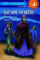 Step into Reading - Escape North! The Story of Harriet Tubman