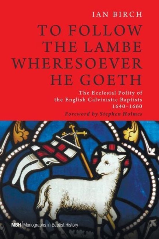 Boek kaft met rode achtergrond. Titel: To Follow the Lambe Wheresoever He Goeth. Onderaan een afbeelding van een lam met een vaandel.