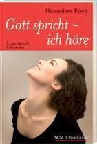 Gott spricht - ich höre