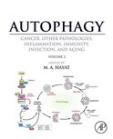 Autophagy: Cancer, Other Pathologies, Inflammation, Immunity, Infection, and Aging