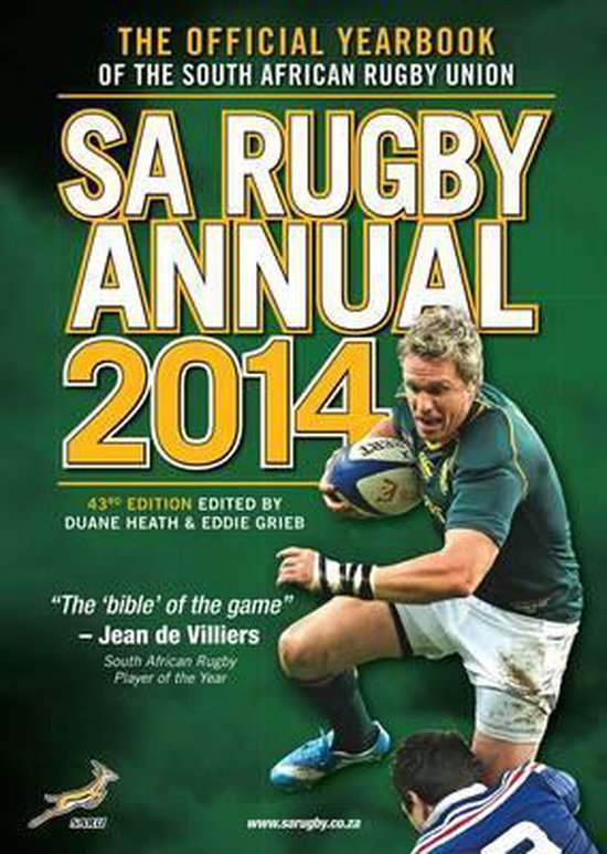 Sa Rugby Annual 2014 The Official Yearbook of the South African Rugby