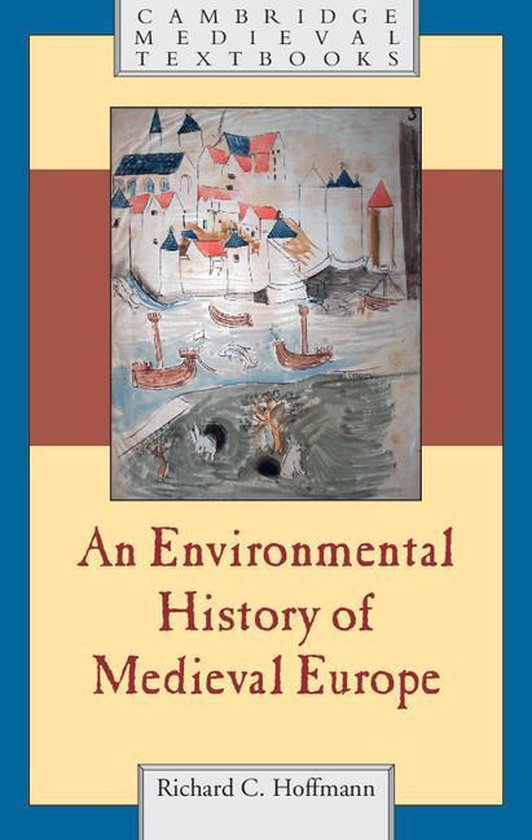 Cambridge Medieval Textbooks - An Environmental History of M ... - cover