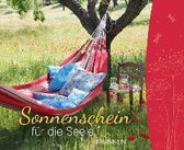 Sonnenschein für die Seele