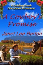 Golden Creek 3 - A Cowboy's Promise
