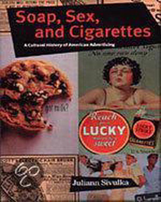 Soap, Sex And Cigarettes | 9780534515935 | Juliann Sivulka | Boeken