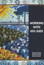 Working with HIV/AIDS