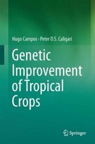 Genetic Improvement of Tropical Crops