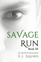 Savage Run 3