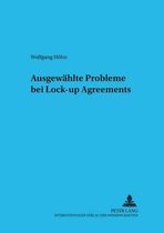 Ausgewählte Probleme bei Lock-up Agreements