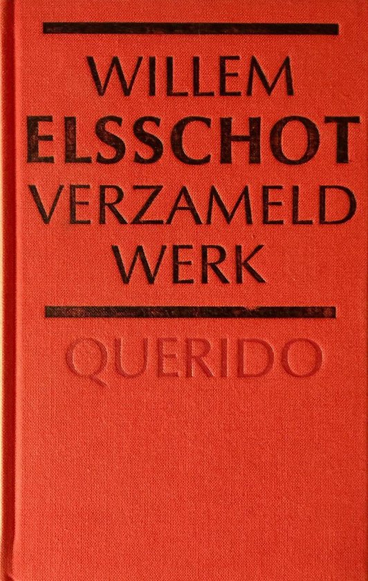 Willem Elsschot - Verzameld werk