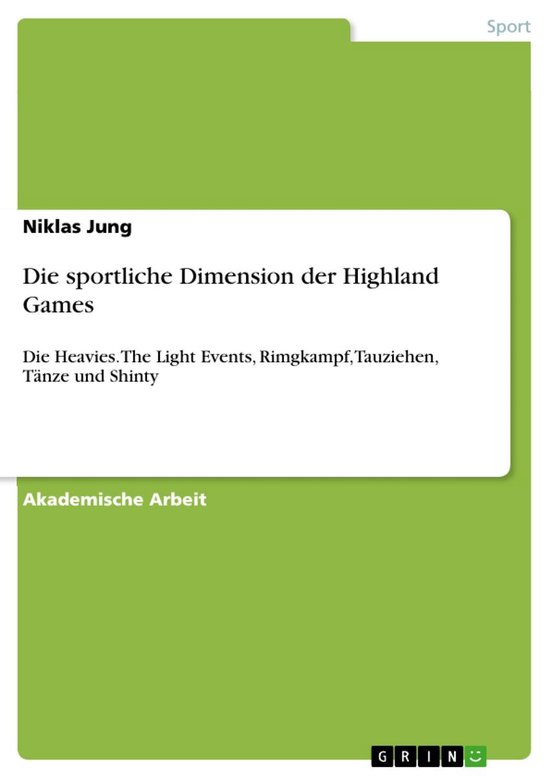 Die sportliche Dimension der Highland Games - cover