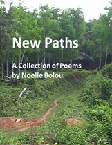 New Paths: A Collection of Poems