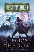 DESTINYQUEST 1 - The Legion of Shadow