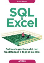 Programmare con SQL 2 - SQL e Excel